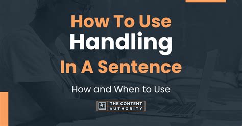 handling übersetzung|handling in a sentence.